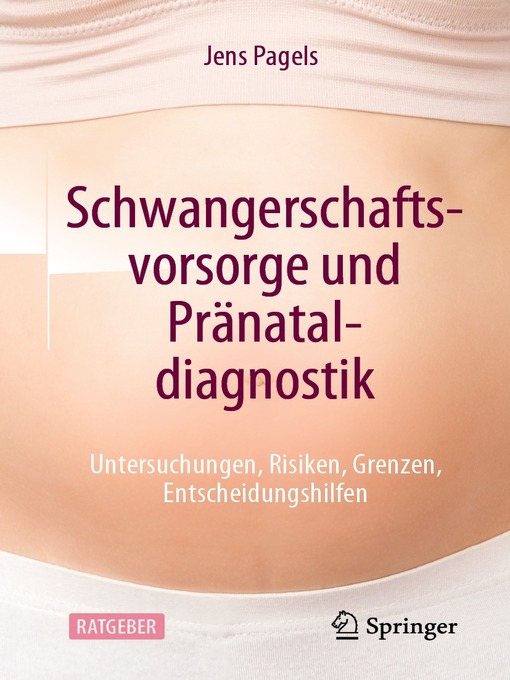 Title details for Schwangerschaftsvorsorge und Pränataldiagnostik by Jens Pagels - Available